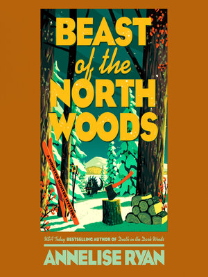 Beast of the North Woods - Audiobook